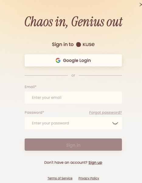 Sign-in modal with warm gradient background, serif headline 'Chaos in, Genius out', and mauve-toned form fields and primary button captured website design