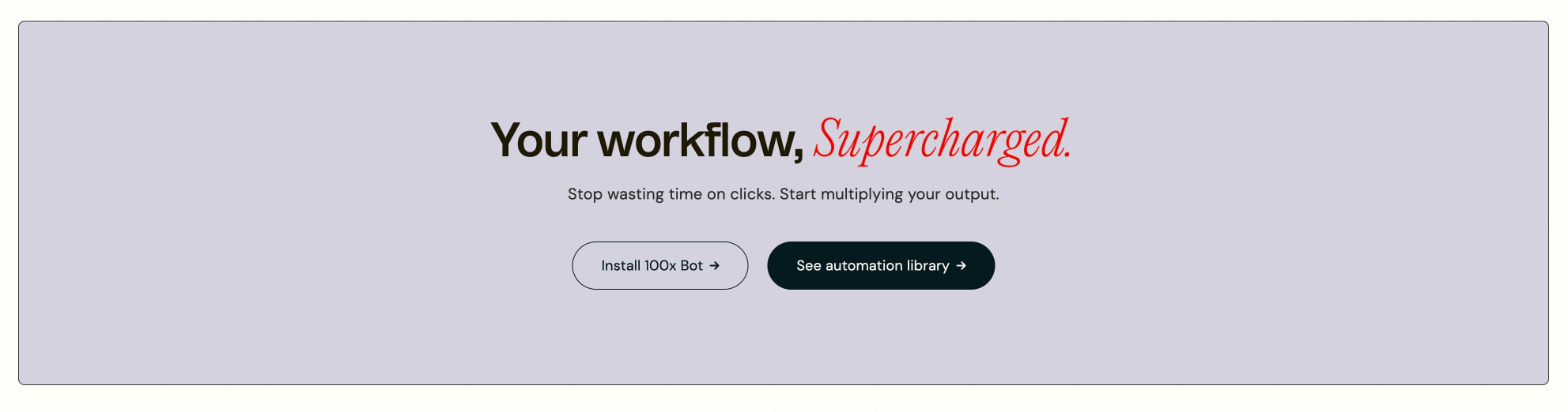 100X.Bot | Record once and Automate forever captured website design