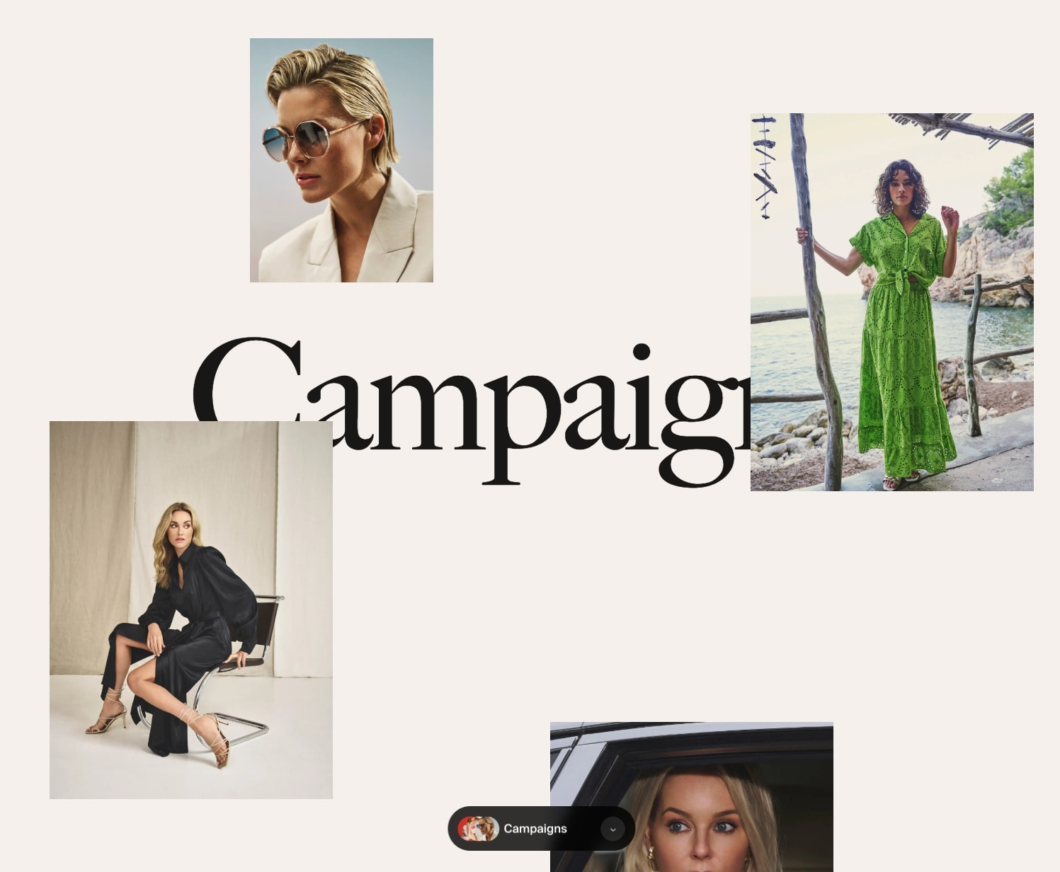 Campaigns page with oversized serif wordmark, four fashion images in loose collage, and dark rounded category selector captured website design