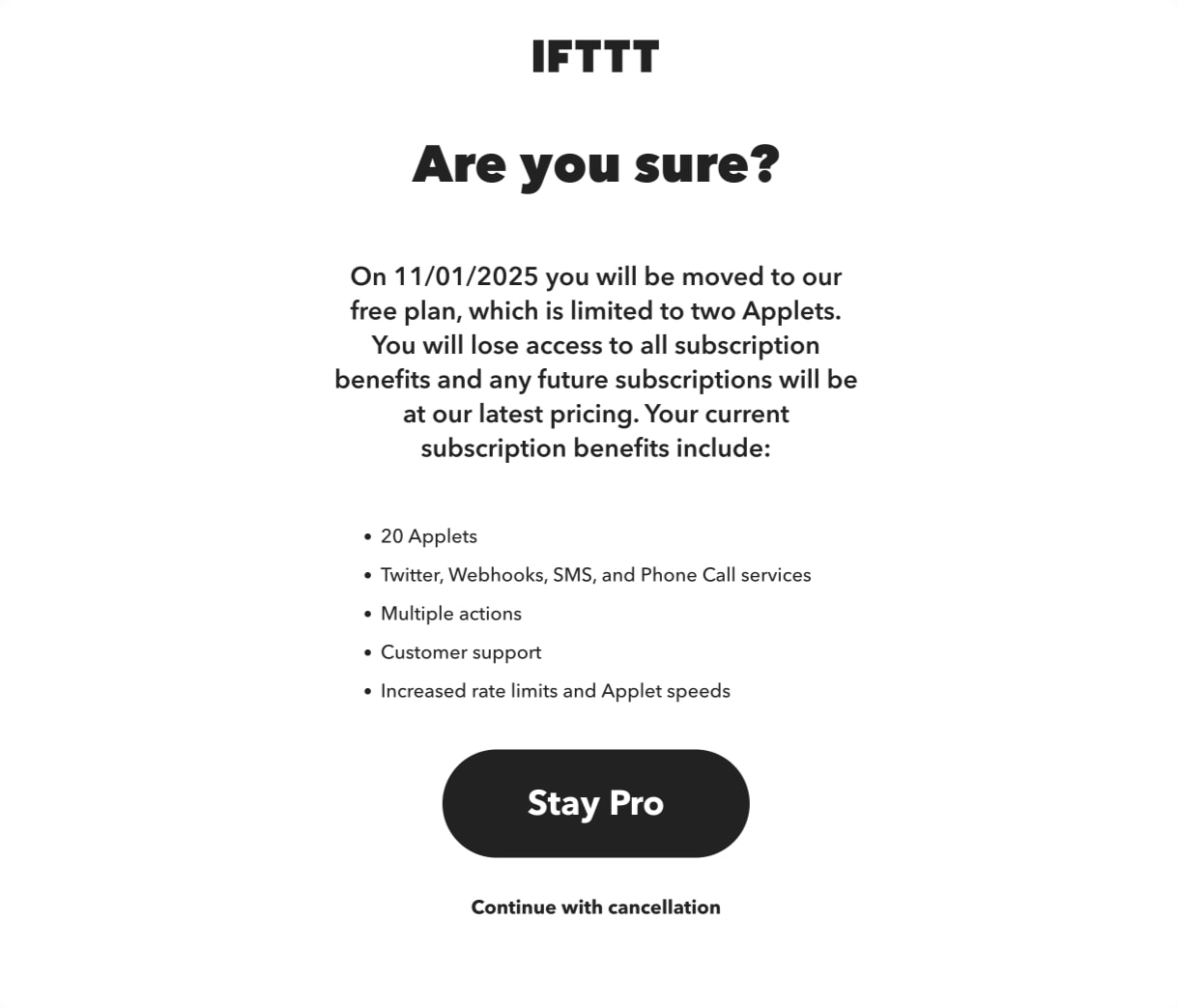 Subscription cancellation confirmation with bold question heading, bulleted benefit list, and pill-shaped Stay Pro button with secondary text link below captured website design