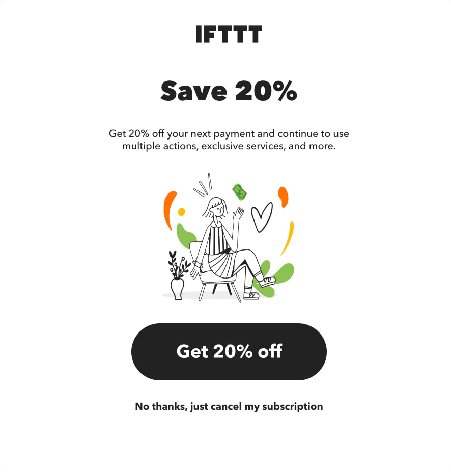 Promotional retention modal with centered IFTTT logo, heavy display heading, illustration, and pill-shaped black primary action button on white background captured website design