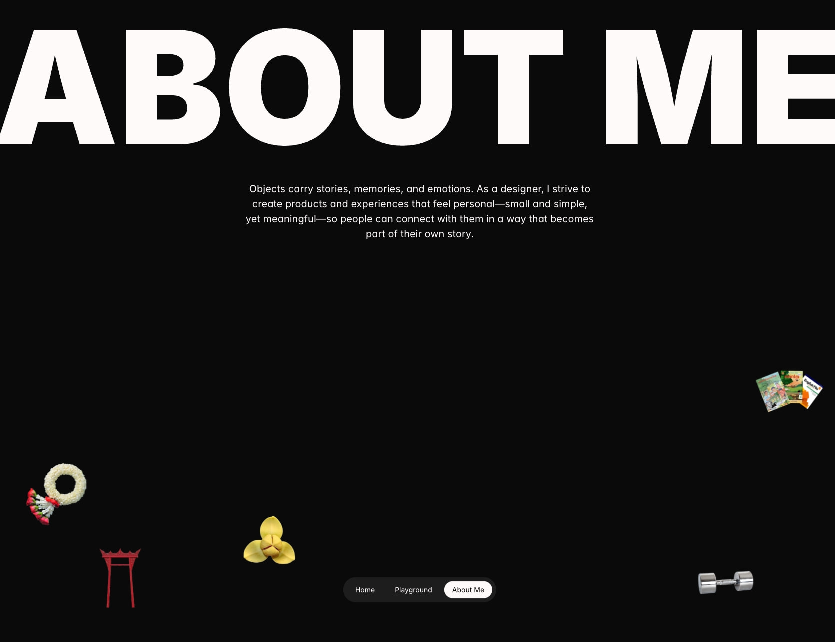 About Me page with oversized white display typography on black canvas and scattered 3D object decorations captured website design