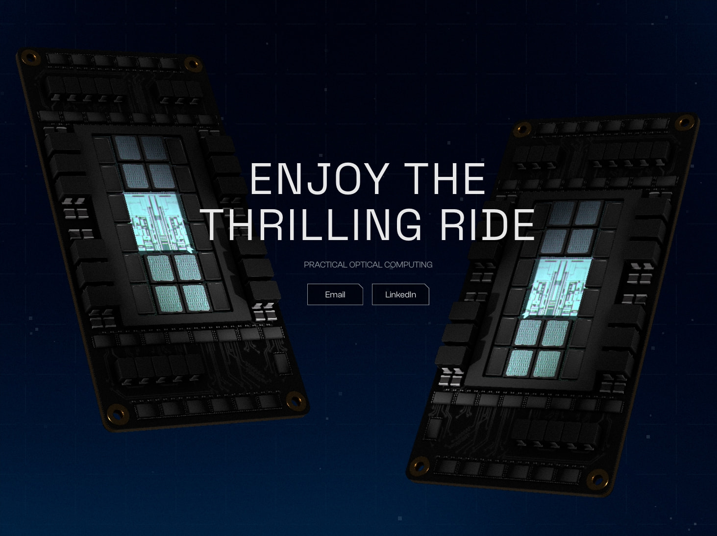 Centered headline section with two floating chip renders and Email/LinkedIn buttons, displaying the tagline Enjoy the Thrilling Ride captured website design