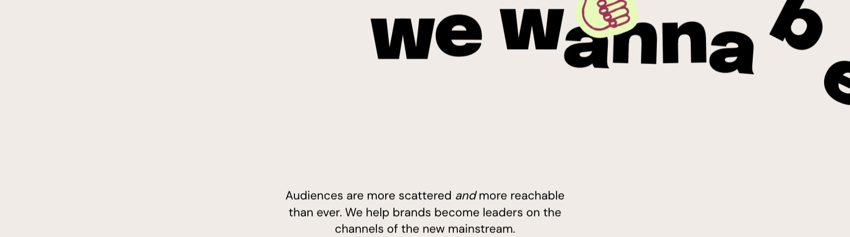 Truus - We make advertising for the new mainstream captured website design